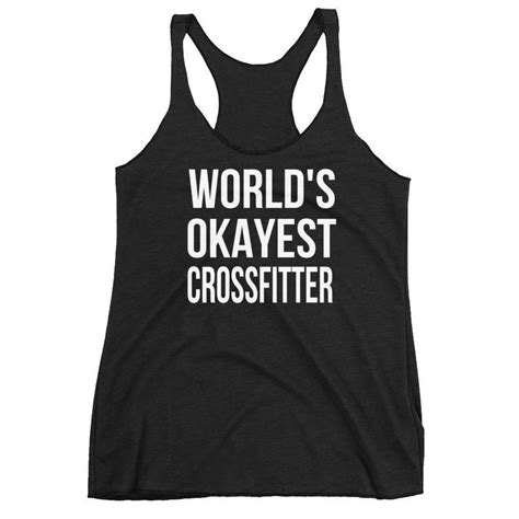 Worlds Okayest Crossfitter Tank Top Worlds Best Etsy Party Tank Top Back To School Deals