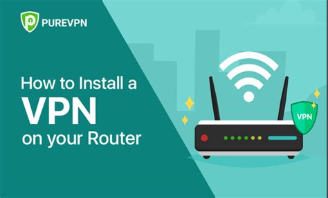How To Setup A Vpn On Router Enable Vpn On Router 2024