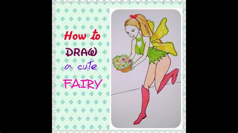 Drawing Tutorial~how To Draw A Cute Fairy~ Youtube