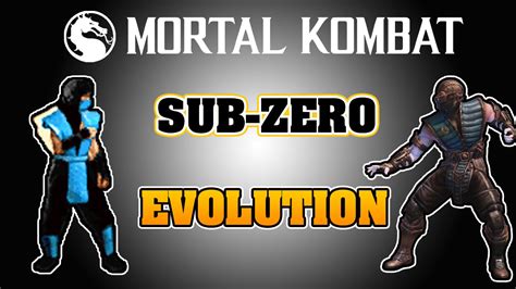 Sub Zero Evolution Mortal Kombat Mortal Kombat X Youtube