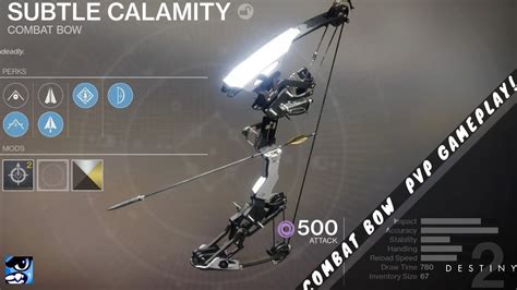 Combat Bow Crucible Gameplay Destiny 2 Forsaken Subtle Calamity