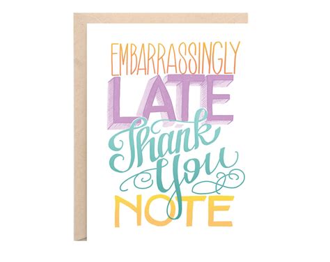 Embarrassingly Late Thank You Note Greeting By Lionheartprints
