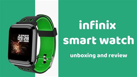 Unboxing Infinix Xw01 Smart Watch Youtube