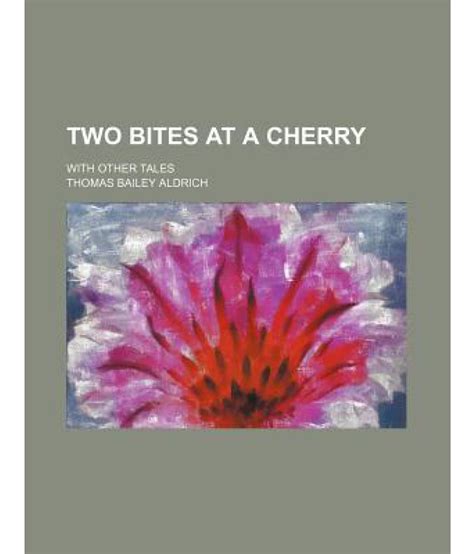 Two Bites At A Cherry With Other Tales Buy Two Bites At A Cherry