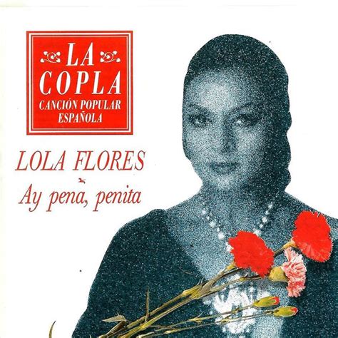 La Música Patrimonio Cultural De La Humanidad Lola Flores ~ La Copla