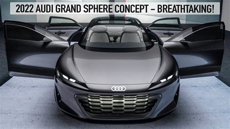 World Premiere 2022 Audi Grand Sphere Concept Mindblowing Sedan
