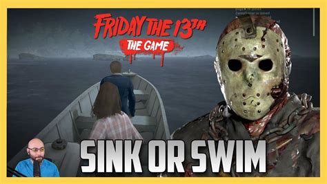Sink Or Swim Friday The 13th The Game Swiftor Youtube