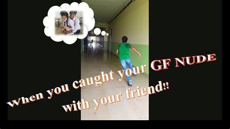 Gf Caught Cheating In Classroom When You Caught Your Gf Nude With