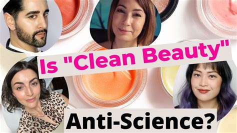 Is Clean Beauty Anti Science Youtube