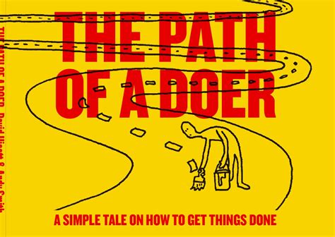 The Path Of A Doer By The Do Lectures Issuu
