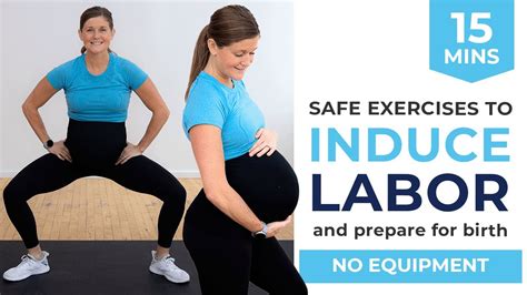 15 Minute Labor Inducing Workout Prepare For Labor Delivery Youtube