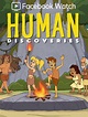 Image gallery for Human Discoveries (TV Series) - FilmAffinity