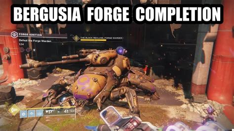 Bergusia Forge Completion Destiny 2 Black Armory Youtube