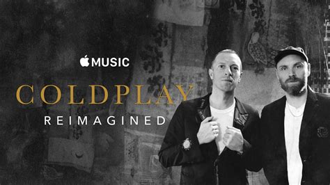 Coldplay Reimagined Apple Tv