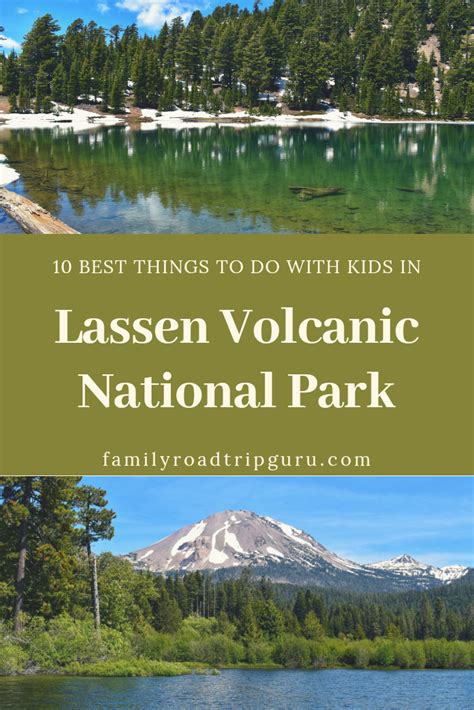 10 Best Things To Do In Lassen Volcanic National Park Lassen Volcanic