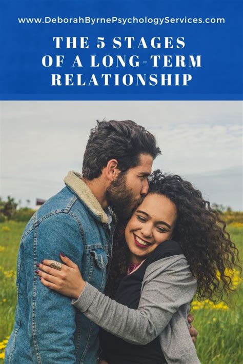 The 5 Stages Of A Long Term Relationship Deborah Byrne Psychology