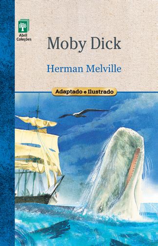 Resenha Moby Dick Herman Melville — Próxima Primavera Resenhas De