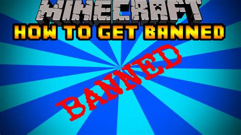 5 Ways To Get Banned From A Server Minecraft Youtube
