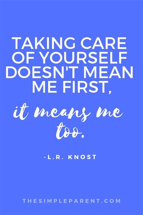 14 Take Care Of Yourself Quotes And How Im Making It Happen The Simple