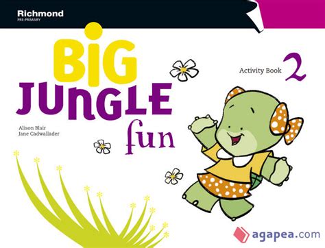 Big Jungle Fun 2 Activity Book Jane Patricia Cadwallader Alison