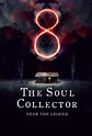Movie Review: The Soul Collector | 8 (2019) - Walkden Entertainment