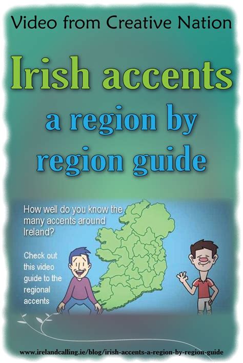 Irish Accents A Region By Region Guide A Video From Creative Nation