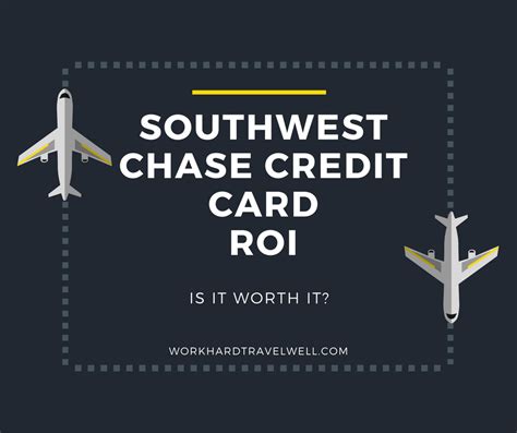 Maybe you would like to learn more about one of these? Southwest Chase Card ROI: Is It Worth It? - Work Hard Travel Well