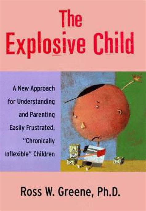 Pre Owned The Explosive Child A New Approach For Understanding And