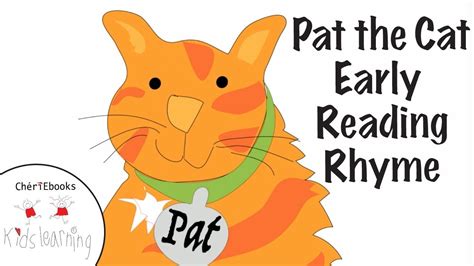 Pat The Cat Rhyme For Baby Toddler Preschooler Kids In English Youtube