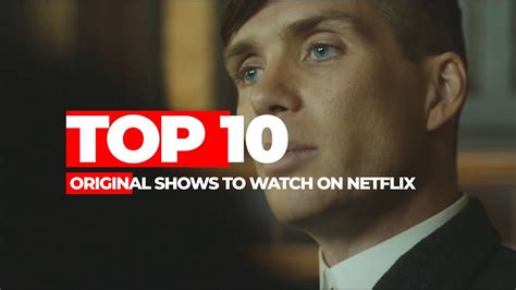 Top 10 Best Netflix Shows To Watch 2020 Vvip Youtube