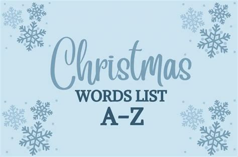 Christmas Words List Festive Words From A To Z