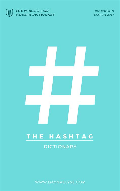 The Hashtag Dictionary Is Worlds First Collection Of Quality Hashtags