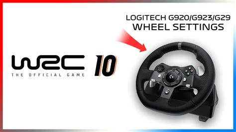 Wrc Logitech G Best Wheel Settings Realistic Feel Youtube