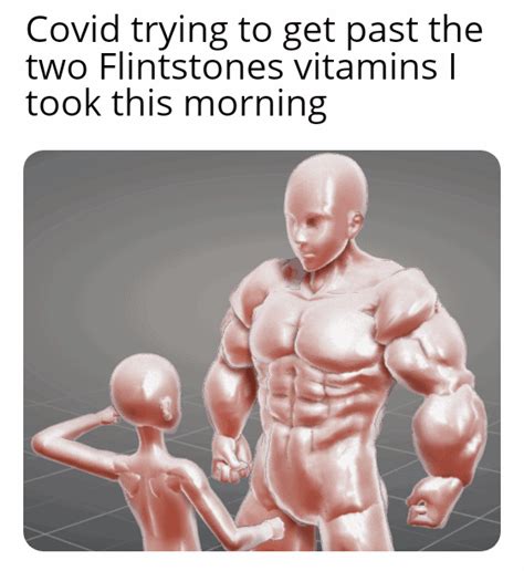 I Feel Unstoppable R Dankmemes Flintstones Vitamins Know Your Meme