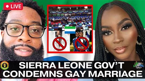 No Gay Marriage: Sierra Leone Government Condemns Same Sex