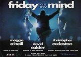 Friday on My Mind (1992)