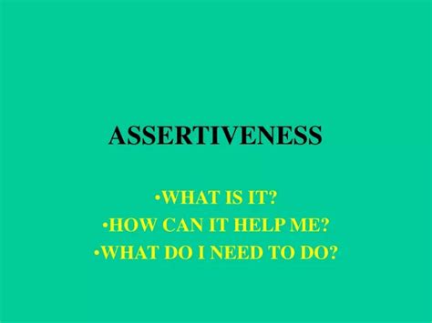 Ppt Assertiveness Powerpoint Presentation Free Download Id9737647