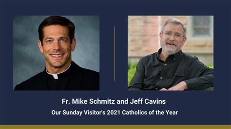 Sps Alumnus Fr Mike Schmitz Catechist Jeff Cavins Recognized As