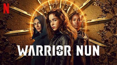 Warrior Nun Review Netflixs New Show May Be A Fit For No One