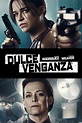 Ver Dulce venganza (2016) HD 1080p Latino - Vere Peliculas
