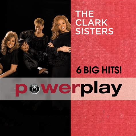 Clark Sisters Power Play 6 Big Hits The Clark Sisters