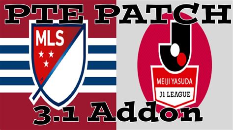 Pte patch 2017 update v5.1 terbaru. PTE Patch Addon by RTPES (MLS & J-League) 3.1 Install ...