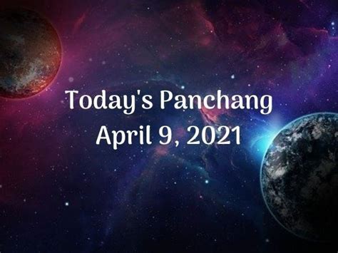 Panchang April 9 2021 Check Out The Sunrise And Sunset Timing