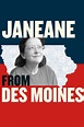 Janeane from Des Moines (Film, 2012) — CinéSérie