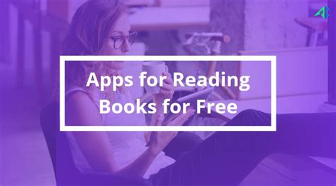 Top And Best Free E Book Reading Apps For Ios And Android Devices