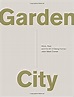 Garden City: Work, Rest, and the Art of Being Human.: John Mark Comer ...