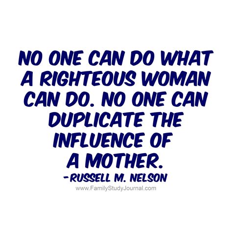 No One Can Do What A Righteous Woman Can Do No One Can Duplicate The