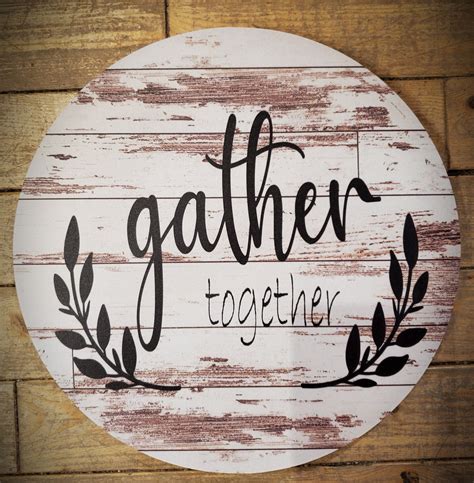 Gather Together 10inch Round Sign