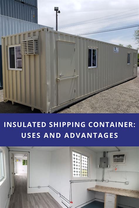 Insulated Shipping Container Uses And Advantages Shipping Container