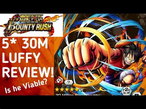 luffy review  piece bounty rush youtube